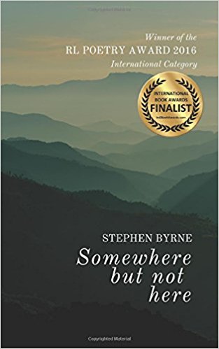 New Poetry Book Somewhere but not Here by Stephen Byrne Out Now